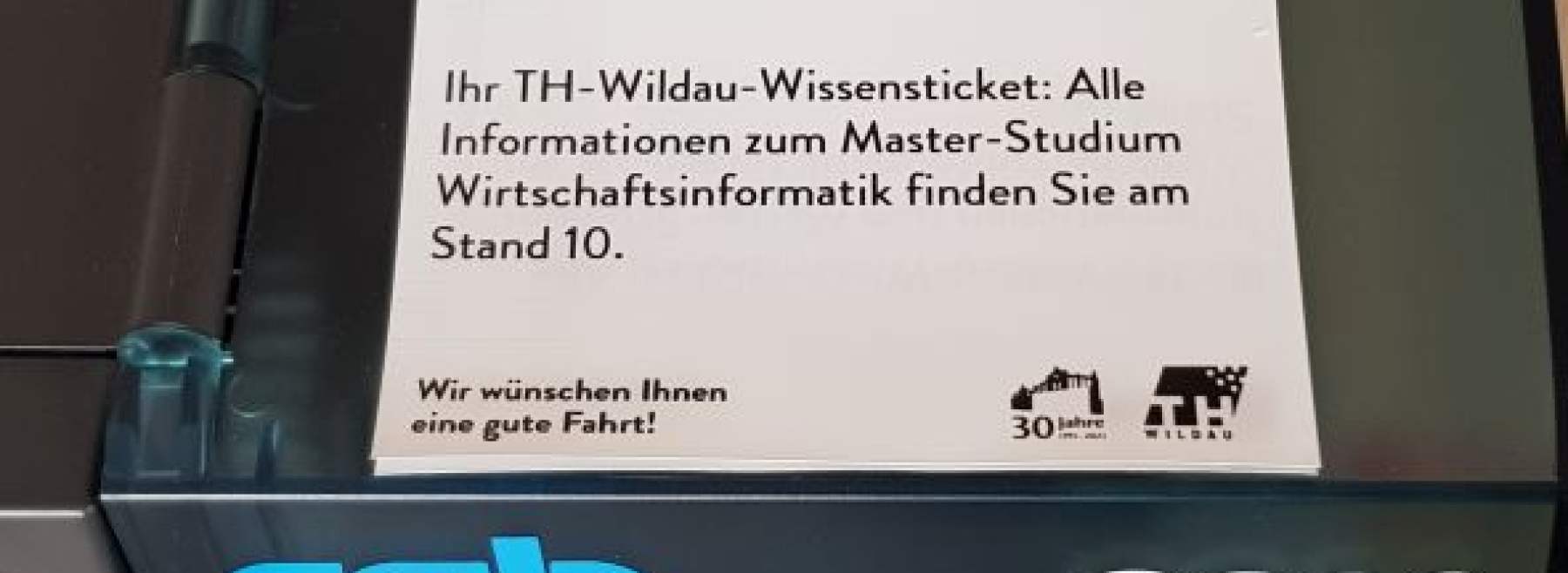 Etikett als Fahrkarte im Zuge der Austellung 30-Jahre TH Wildau